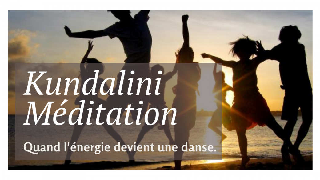 Kundalini Méditation