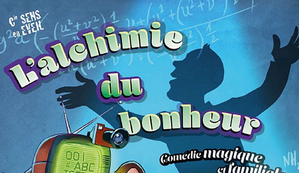 L’ALCHIMIE DU BONHEUR
