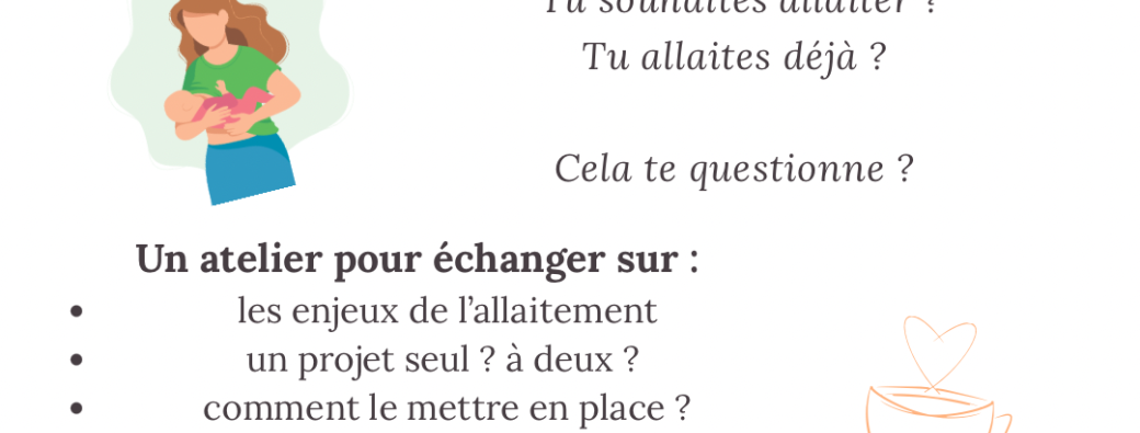 L’allaitement parlons-en! 