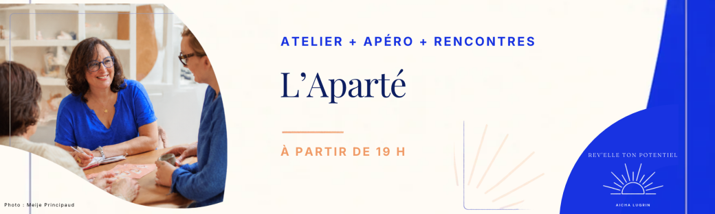 L’Aparté # 1• La PNL : et si vous débloquiez vos super-pouvoirs ?