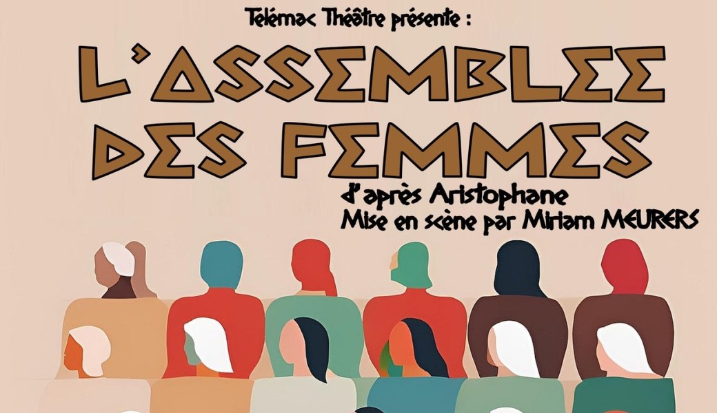 L’ASSEMBLÉES DES FEMMES d’après ARISTOPHANE