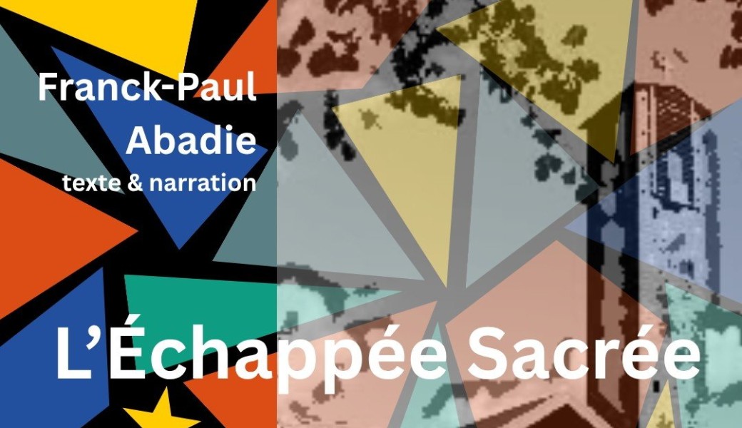 L'Échappée Sacrée