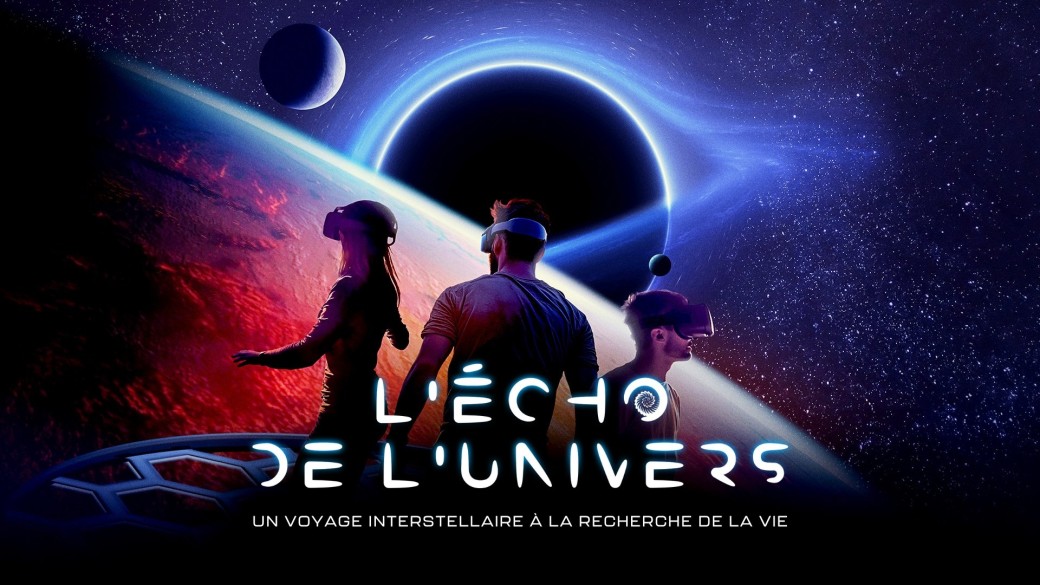L'Écho de l'Univers - Un Voyage Immersif Interstellaire 