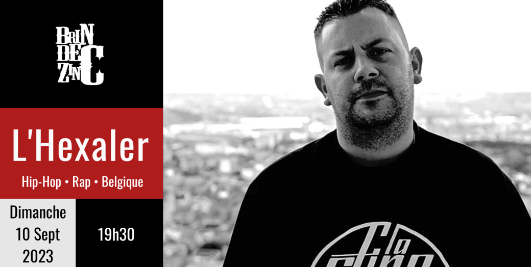 L’Hexaler (Hip-Hop • Rap • Belgique)