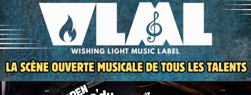L' OPEN MIC DU WISHING LIGHT - La scène ouverte musicale mensuel