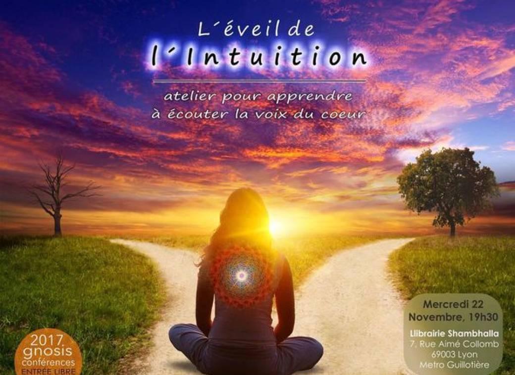 L’Éveil de l'Intuition, Atelier pour apprendre à écouter la voix du cœur