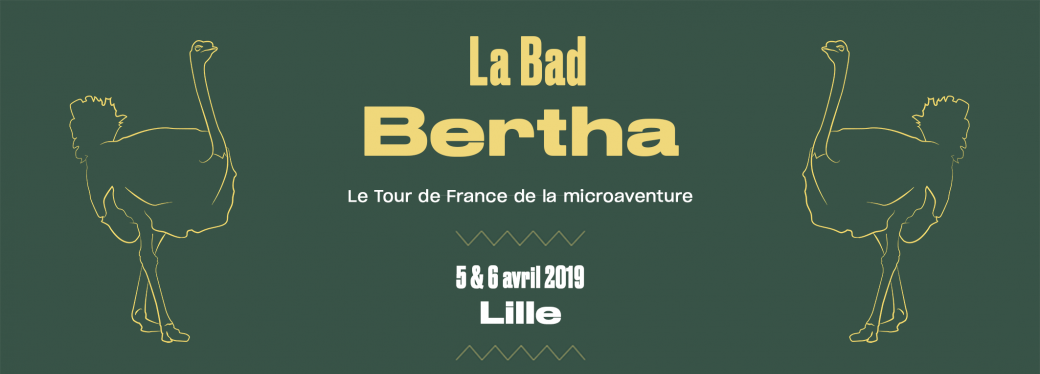 La Bad Bertha Lille