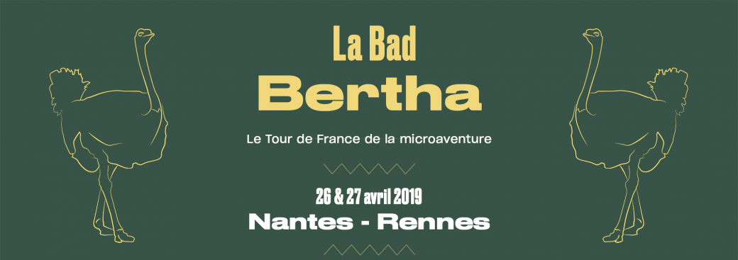 La Bad Bertha Nantes / Rennes