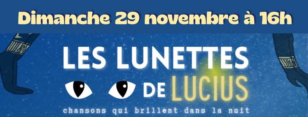 Les Lunettes de Lucius