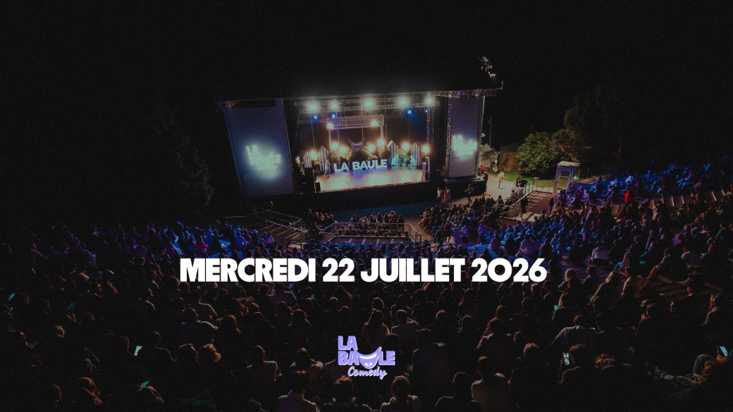 La Baule Comedy - 100% Stand Up