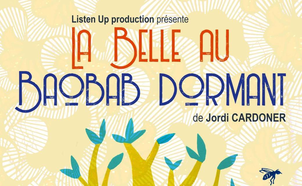 La Belle au Baobab Dormant