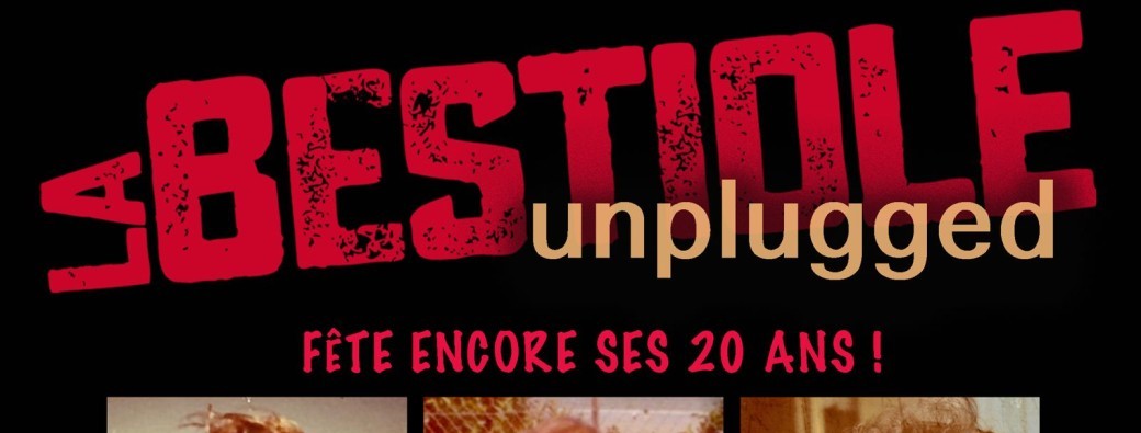 LA BESTIOLE fête encore ses 20 ANS