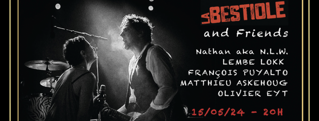 LA BESTIOLE & friends