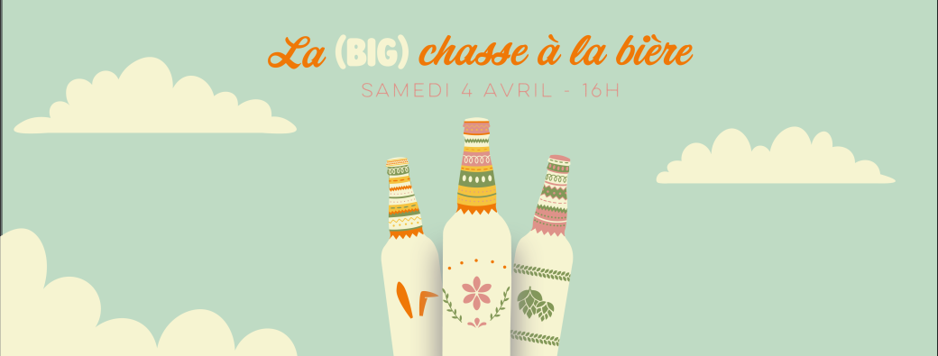 La big chasse à la bière