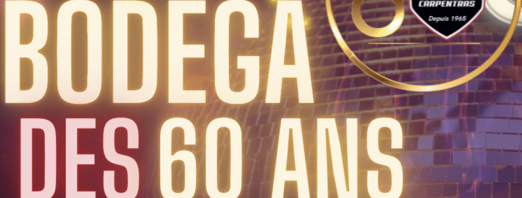 La Bodéga des 60 ans