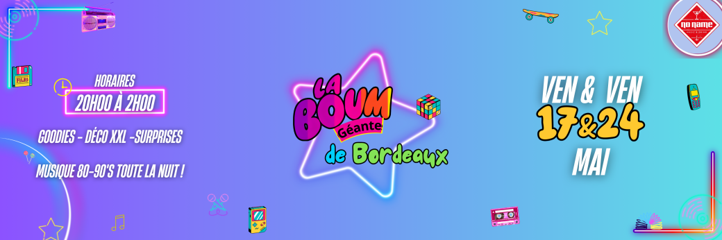 La Boum de Bordeaux