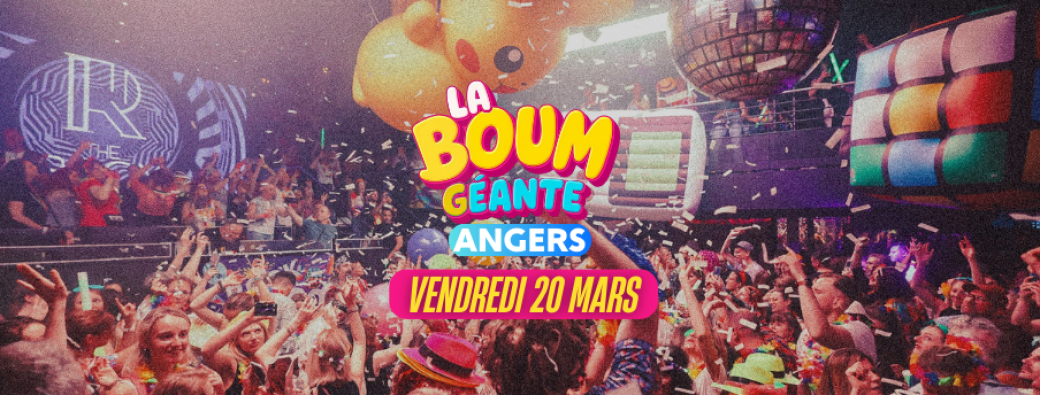La Boum Géante - Angers 2026