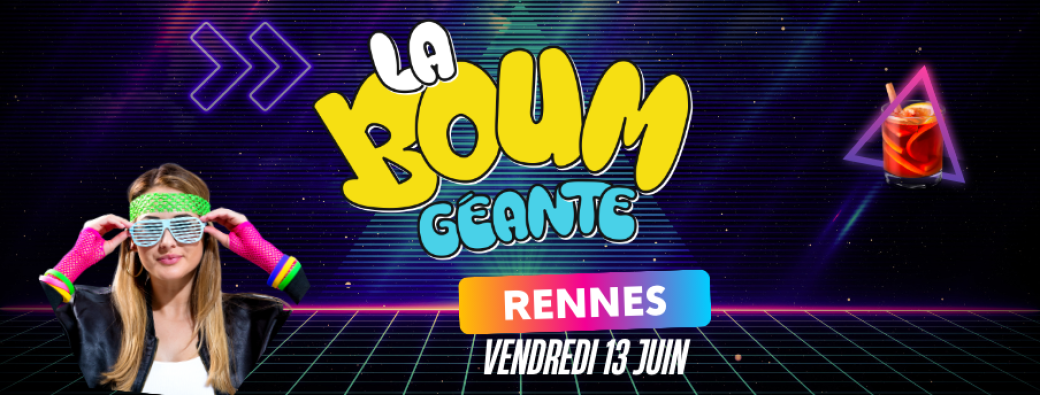La Boum Géante de Rennes