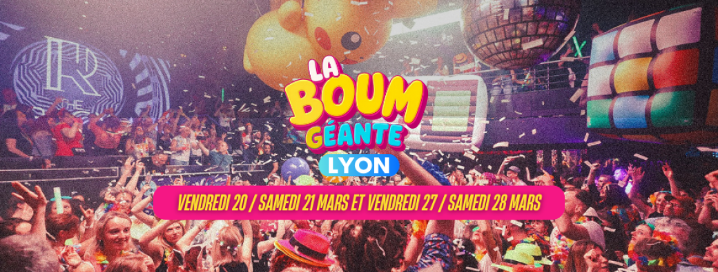 La Boum Géante - Lyon