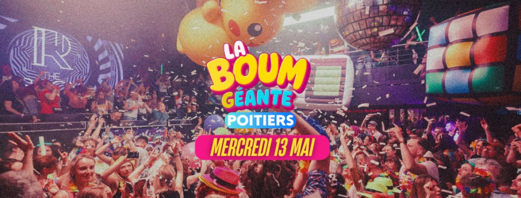 La Boum Géante - Poitiers 2026