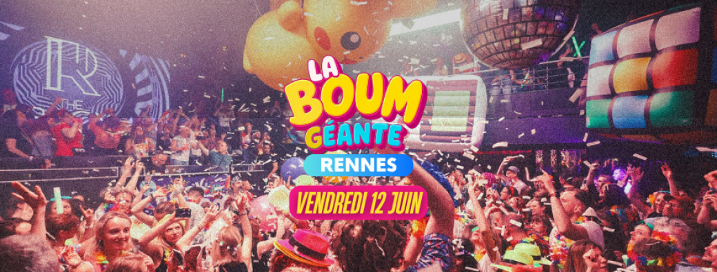La Boum Géante - Rennes 2026