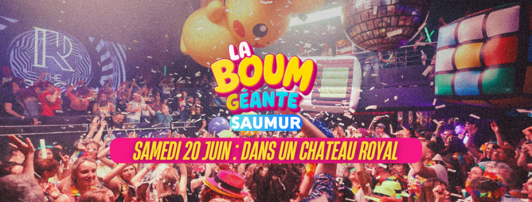 La Boum Géante - Saumur