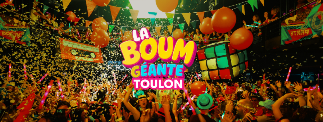 La Boum Géante 2027 - Toulon