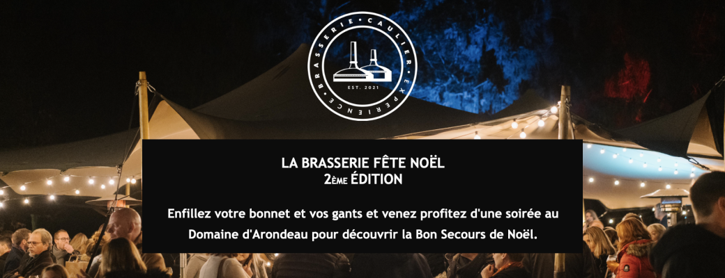 La Brasserie fête Noël - 2ème édition
