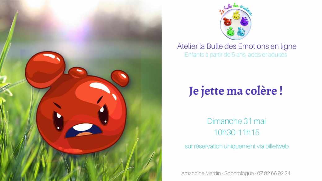 La bulle des Emotions - Je jette ma colère !