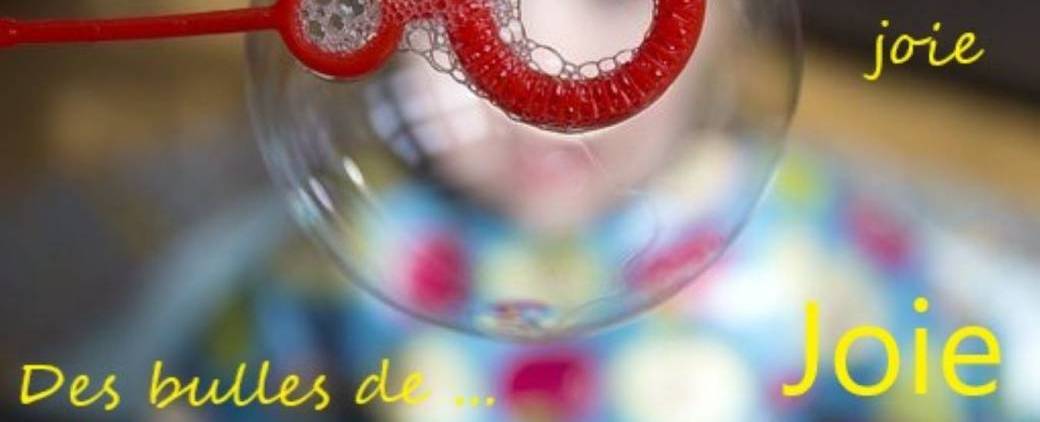 La bulle des émotions - JOIE