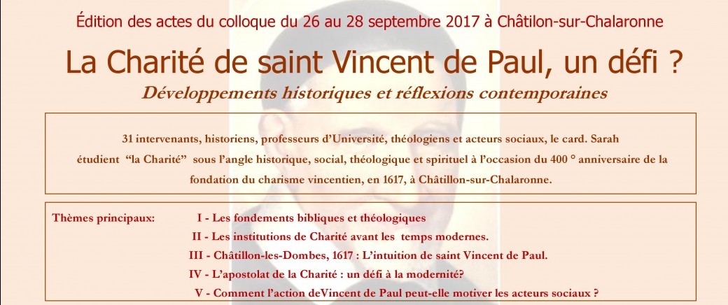 La Charité de saint Vincent de Paul, un défi?