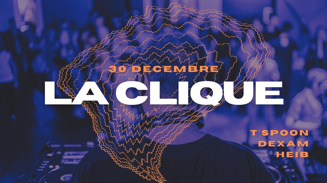 LA CLIQUE 