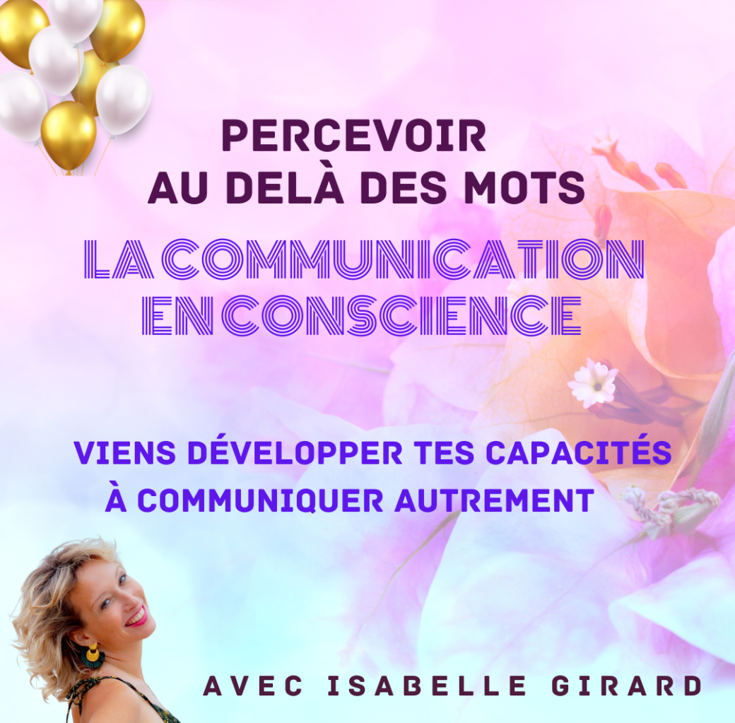 Tickets : L'art de communiquer en conscience - Billetweb