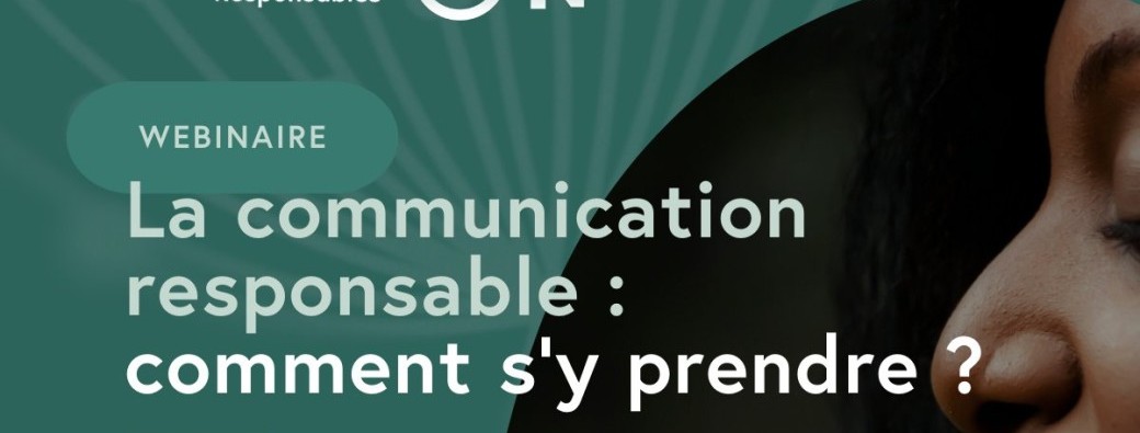 Tickets : La communication responsable : comment s'y prendre ? - Billetweb
