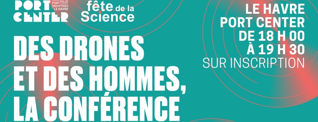 La conférence des drones et des Hommes