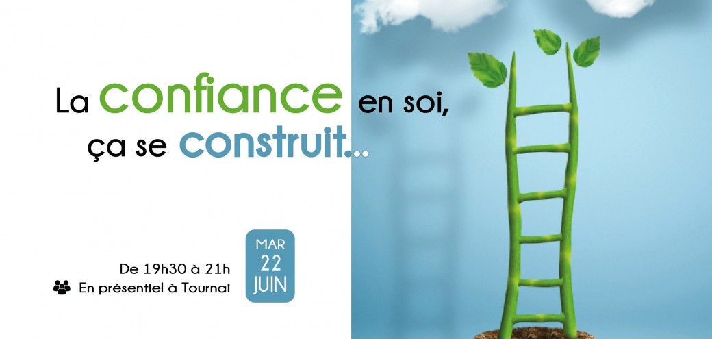 La confiance en soi ça se construit