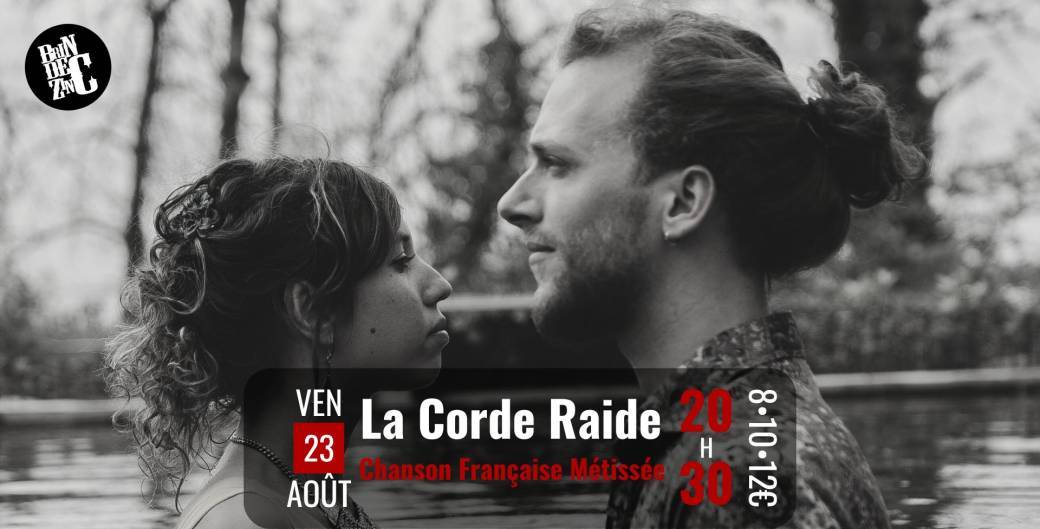 La Corde Raide (Chansons Française Métissée)