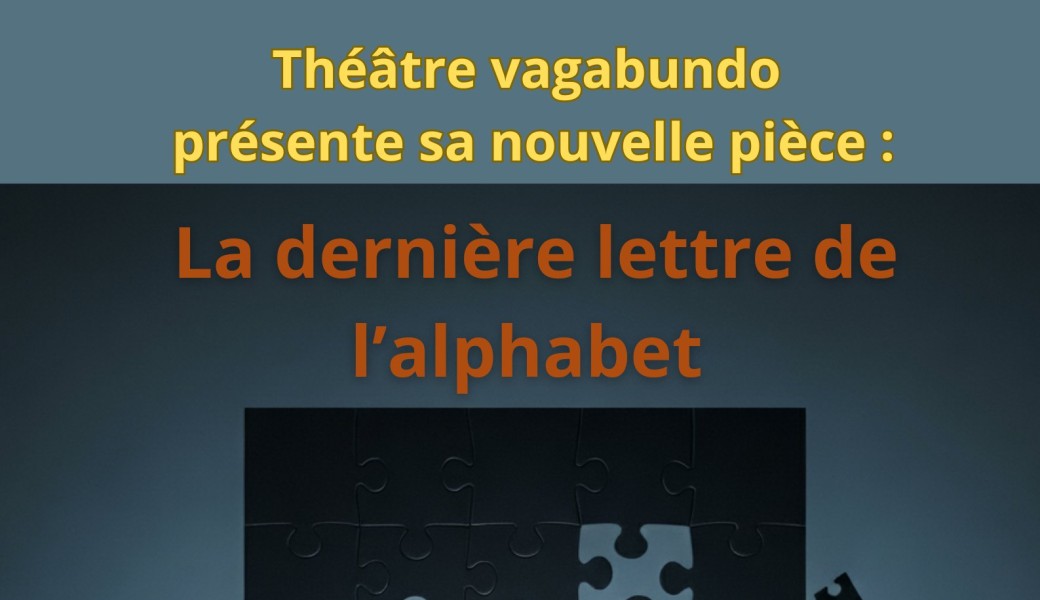 La dernière lettre de l'alphabet