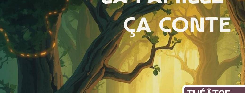 La famille ça conte