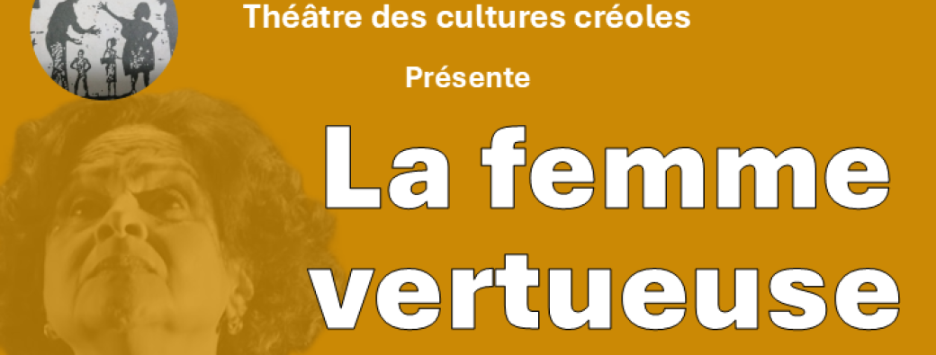 La femme vertueuse - Lecture théatrale