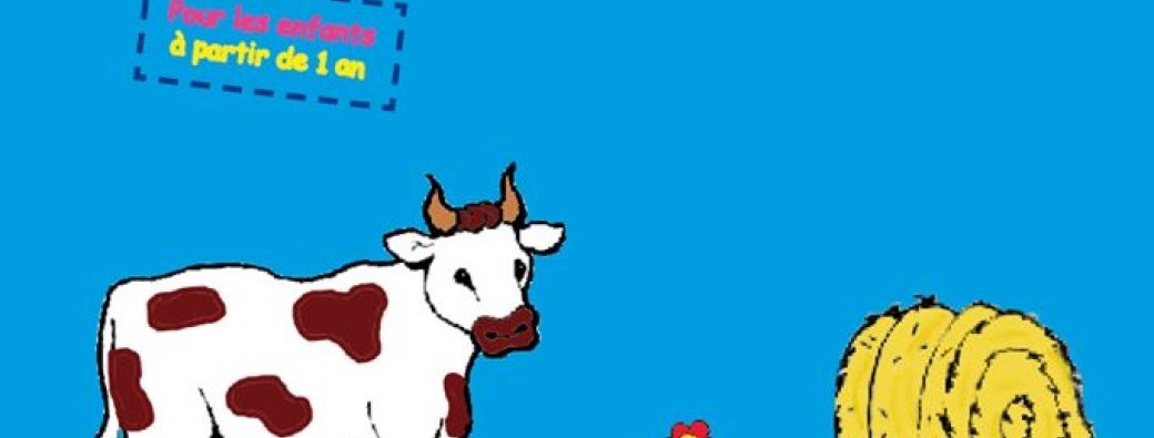 La Ferme aux animaux (1-5 ans)