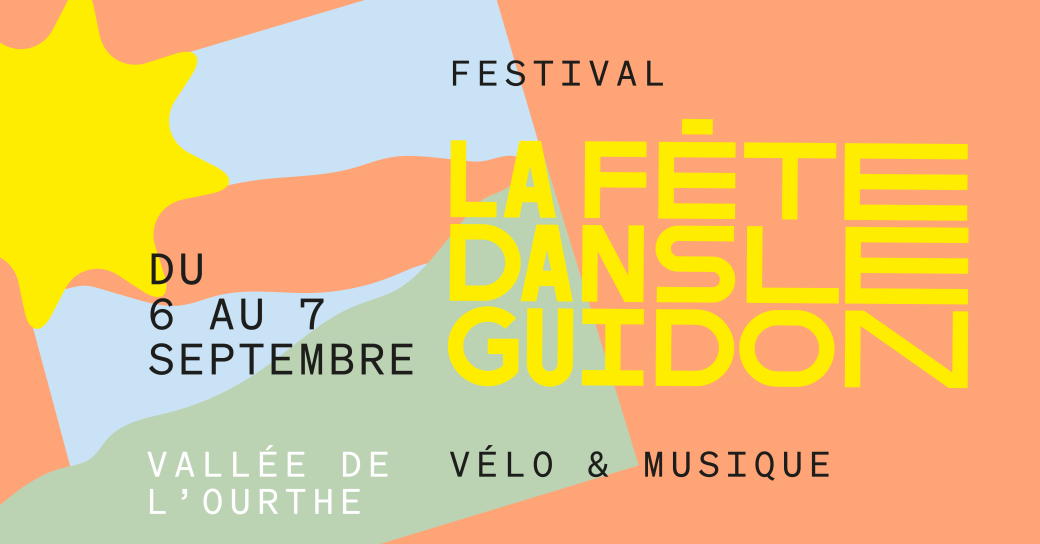 La Fête dans le Guidon - Vallée de l'Ourthe