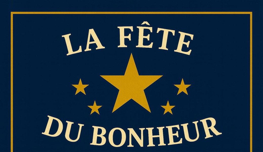La fête du bonheur