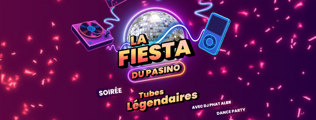 LA FIESTA DU PASINO - TUBES LEGENDAIRES