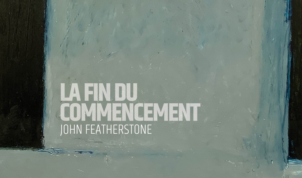 La Fin du Commencement