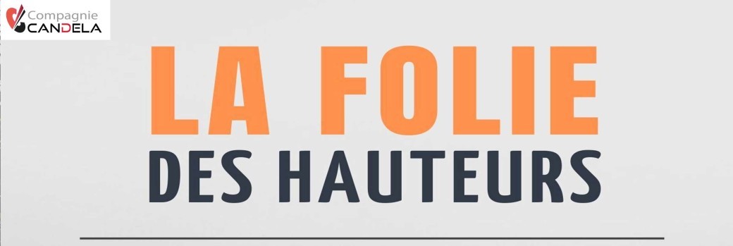 La folie des hauteurs