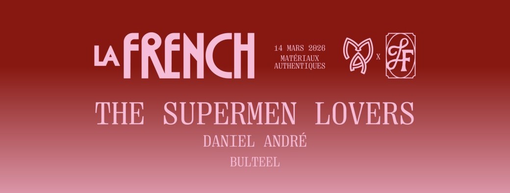 La French : The Supermen Lovers