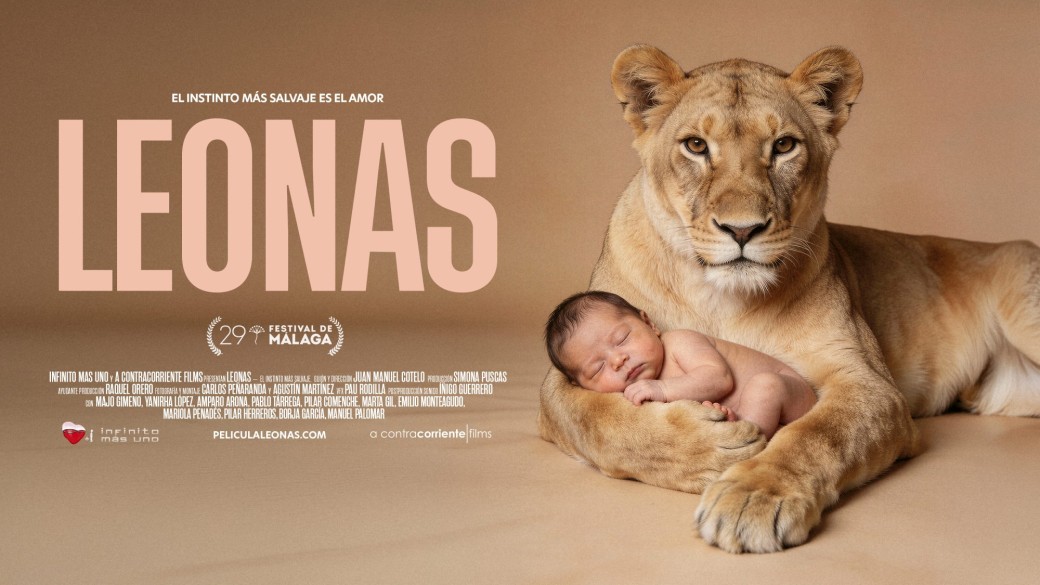 La Fundación INFINITO + 1 y A Contracorriente Films te invitan al pre-estreno de "LEONAS"