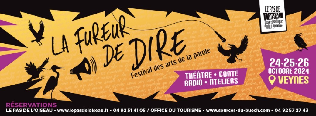 LA FUREUR DE DIRE 2024 Festival des Arts de la Parole