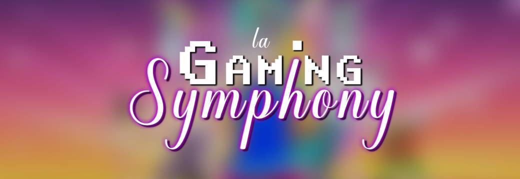La "Gaming Symphony"